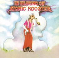 Atomic Rooster: In Hearing of - LP Record