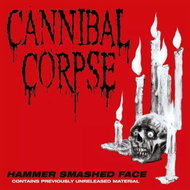 Cannibal Corpse: Hammer Smashed Face - LP Record