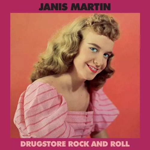 Janis Martin: Drugstore Rock and Roll LTD - LP Record - Main image