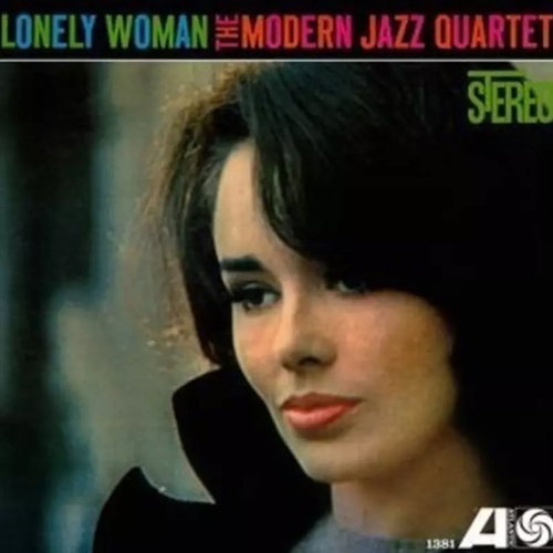 The Modern Jazz Quartet: Lonely Woman LTD Main image The Modern Jazz Quartet: Lonely Woman LTD - LP Record - Main image