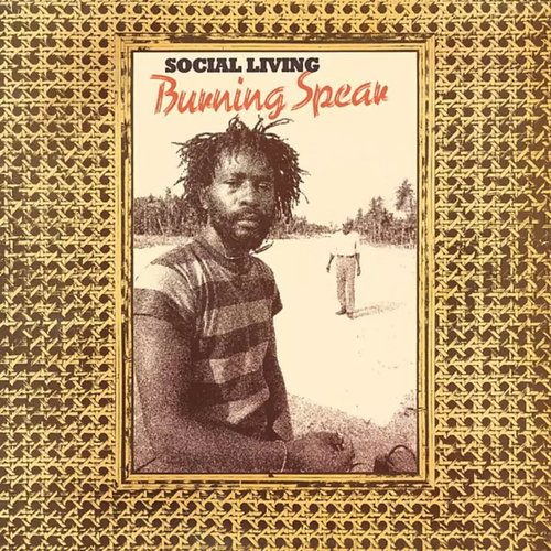 Burning Spear: Social Living / Living Dub Main image Burning Spear: Social Living / Living Dub - LP Record - Main image