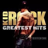 Kid Rock: Greatest Hits: You Never Saw Coming - LP Record