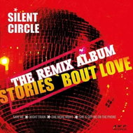 Silent Circle: Stories 'Bout Love (The Remix Album) LTD - LP Record