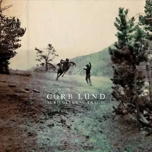 Corb Lund: Agricultural Tragic Ltd Clr - LP Record - Main image