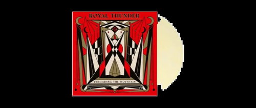 Royal Thunder: Rebuilding The Mountain CLR - LP Record - Main image