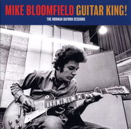 Mike Bloomfield: Guitar King! The Norman Dayron Sessions CLR - LP Record