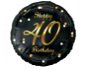 Balón foliový 40 let - happy birthday - narozeniny - 45 cm - Balonky