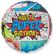 FLEXMETAL Balón fóliový kulatý komiks - super birthday - narozeniny 48 cm - Inflatable Balloon