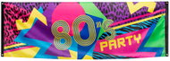 Boland Wall decoration flag with 80's party inscription - Decoration