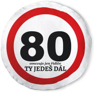 Impar round cushion ‘You’re moving on’ – 80 years - Pillow