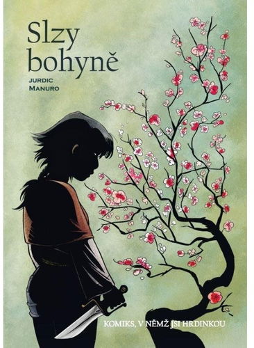 Komiks, v němž jsi hrdinkou - Slzy bohyně - Kniha - Hlavní obrázek