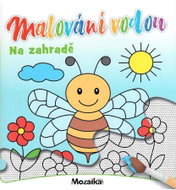 Infoa Na zahradě - Water Painting