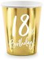 Papírové kelímky 18 let - narozeniny - happy birthday - zlaté - 220 ml, 6ks - Drinking Cup