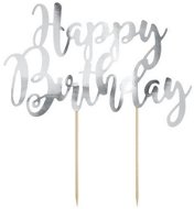 Dekorácia na tortu Happy Birthday – narodeniny – strieborná – 22,5 cm - Dekorácia na tortu