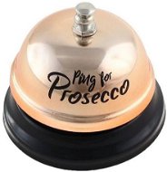Stolný zvonček „ring for prosecco" - Párty doplnky