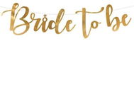 Garland “bride to be (future bride)“ gold 80 x 19 cm - farewell to freedom - Garland