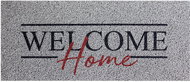 IDEA Nábytek Rohožka - Welcome Home šedá - Doormat