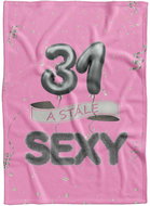 IMPAR Fleece blanket Still sexy - Pink - 31 years old - Blanket