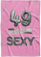 IMPAR Fleece blanket Still sexy - Pink - 49 years old - Blanket