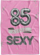 IMPAR Fleece blanket Still sexy - Pink - 85 years old - Blanket