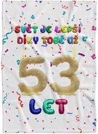 IMPAR Fleece blanket The world is better because of you - 53 years old - Blanket