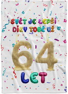 IMPAR Fleece blanket The world is better because of you - 64 years old - Blanket