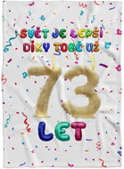 IMPAR Fleece blanket The world is better thanks to you - 73 years old - Blanket