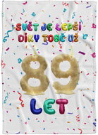 IMPAR Fleece blanket The world is better thanks to you - 89 years old - Blanket