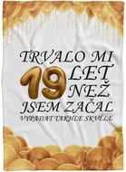 IMPAR Fleece blanket It took me + age - 19 years - Blanket