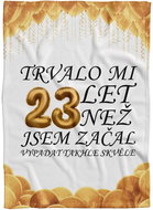 IMPAR Fleece blanket It took me + age - 23 years - Blanket