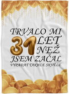 IMPAR Fleece blanket It took me + age - 31 years - Blanket