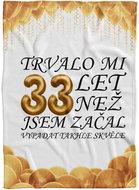 IMPAR Fleece blanket It took me + age - 33 years - Blanket