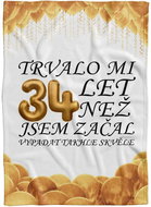 IMPAR Fleece blanket It took me + age - 34 years - Blanket