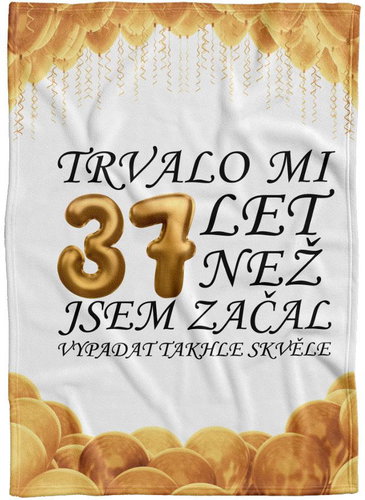IMPAR Fleecová deka Trvalo mi + věk - 37 let - Deka - Hlavní obrázek