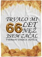 IMPAR Fleece blanket It took me + age - 66 years - Blanket