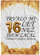 IMPAR Fleece blanket It took me + age - 76 years - Blanket