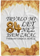 IMPAR Fleece blanket It took me + age - 84 years - Blanket