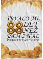 IMPAR Fleece blanket It took me + age - 88 years - Blanket