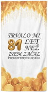 IMPAR Osuška Trvalo mi 81 let - Bath Towel