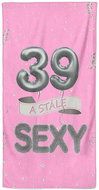IMPAR Osuška Stále sexy – růžová - 39 let - Bath Towel