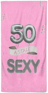 IMPAR Osuška Stále sexy – růžová - 50 let - Bath Towel