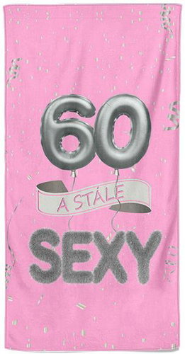 IMPAR Osuška Stále sexy – růžová - 60 let - Bath Towel - Main image