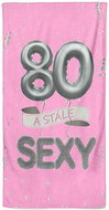 IMPAR Osuška Stále sexy – růžová - 80 let - Bath Towel