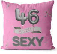 Impar Pillow Pink Still Sexy Age 46 - Pillow