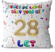 Impar Pillow The world is better because of you age 28 - Pillow