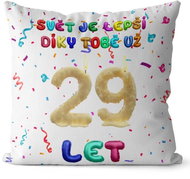 Impar Pillow The world is better because of you age 29 - Pillow