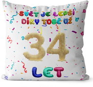 Impar Pillow The world is better because of you age 34 - Pillow