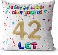 Impar Pillow The world is better because of you age 42 - Pillow