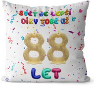 Impar Pillow The world is better thanks to you age 88 - Pillow