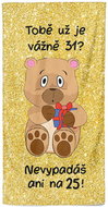 IMPAR Tobě už je tolik? 31 let – 70 × 140 cm - Bath Towel